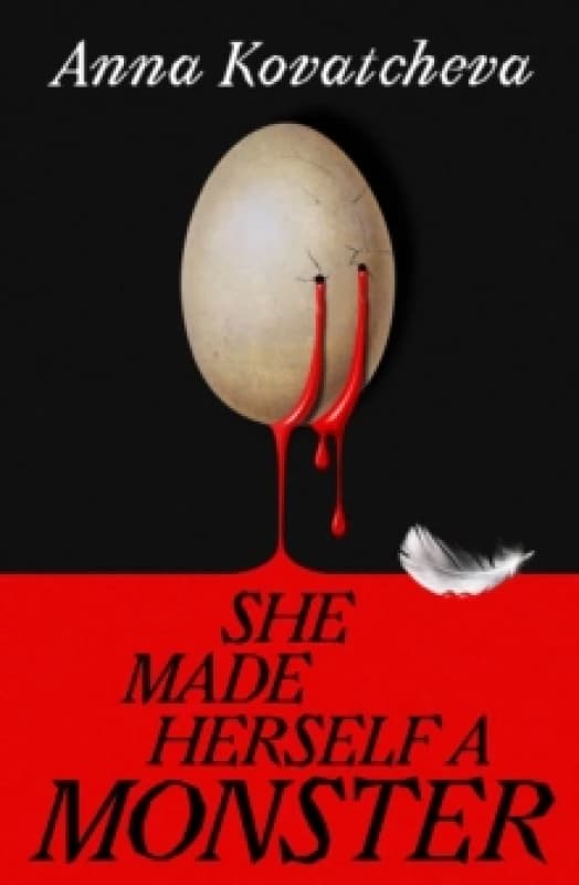 She Made Herself A Monster Hardback