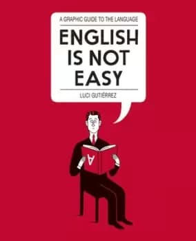 English is not easy by Luci Gutirrez