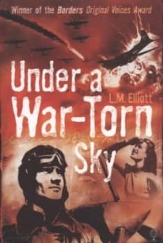 Under a War-Torn Sky by L. M Elliot Paperback