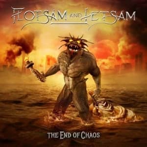 The End of Chaos by Flotsam and Jetsam CD Album