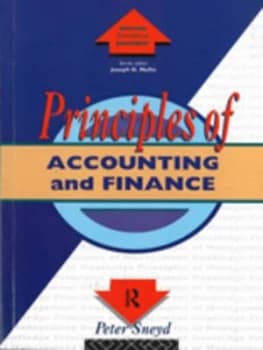 Principles of Accounting and Finance by Peter Sneyd Paperback