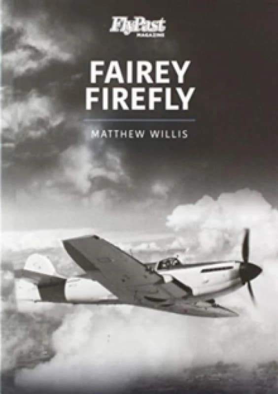 FAIREY FIREFLY Paperback / softback