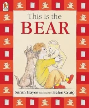 This Is the Bear by Sarah Hayes Book