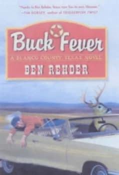 Buck Fever by Ben Rehder Hardback