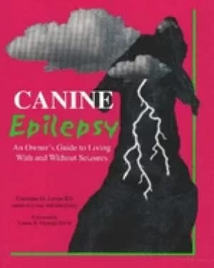 canine epilepsy an owners guide to living with and without seizures