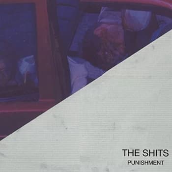 The Shits - Punishment Vinyl