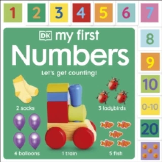 My First Numbers: Let's Get Counting! Board book