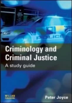 Criminology and Criminal Justice by Peter Joyce Paperback