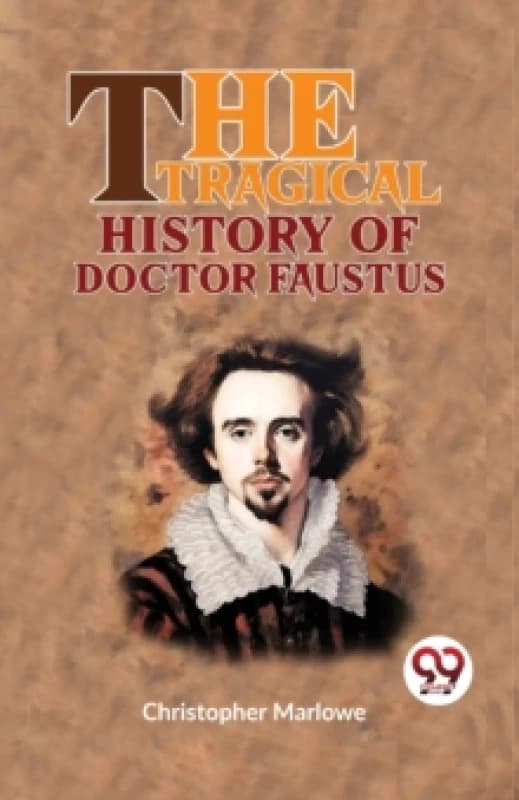 The Tragical History of Doctor Faustus Paperback / softback