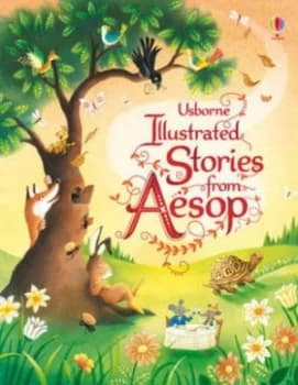 Usborne Illustrated Stories from Aesop by Susanna Davidson Hardback