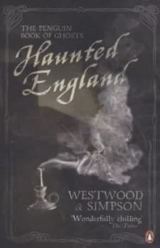 Haunted England by Jennifer Westwood Book