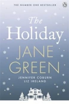The Holiday by Jane Green and Friends Paperback