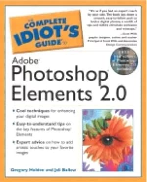 complete idiots guide to adobe photoshop elements 2 0