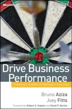 Drive business performance by Bruno Aziza