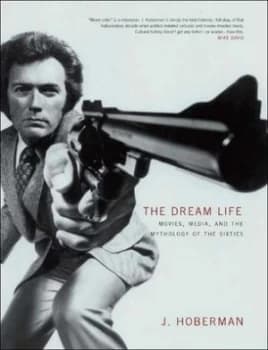 The Dream Life by J. Hoberman Hardback