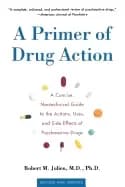 primer of drug action a concise nontechnical guide to the actions uses and