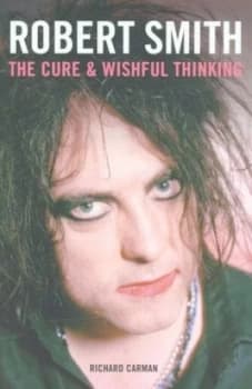 Robert Smith by Richard Carman Paperback
