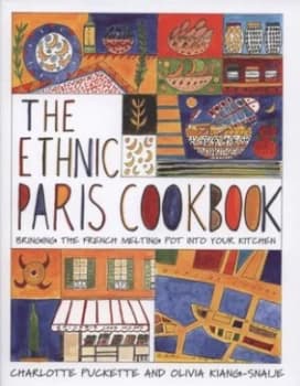The ethnic Paris cookbook by Charlotte Puckette