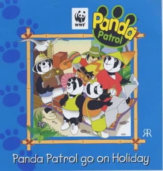 Panda Patrol Go on Holiday by Frank Bell and Paul Seaman and World Wildlife Fund Paperback
