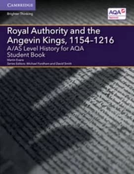 A/as Level History for Aqa Royal Authority and the Angevin Kings 1154-1216. Student Book by Martin Evans Paperback