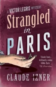 Strangled in Paris by Claude Izner Book