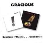 Gracious - Gracious/This Is Gracious