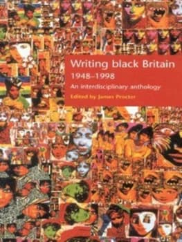 Writing Black Britain 1948-1998 by James Procter Paperback