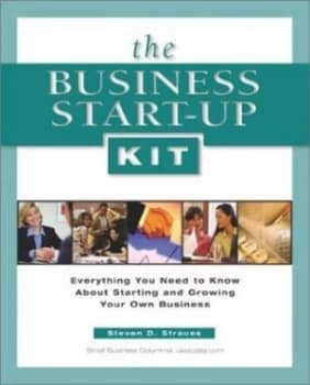 The Business Start-Up Kit by Steven D Strauss Book