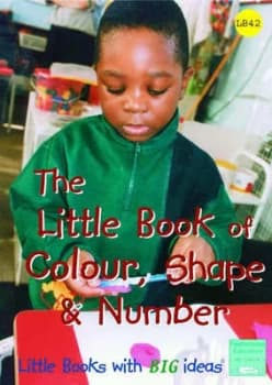 The Little Book of Colour Shape and Number by Clare Beswick Paperback