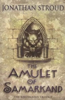 The Amulet of Samarkand by Jonathan Stroud Paperback