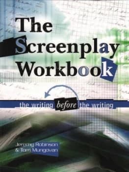 The Screenplay Workbook by Jeremy Robinson Paperback