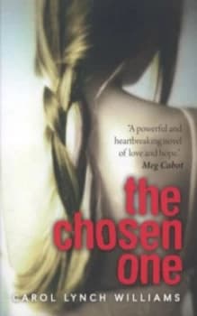 The Chosen One by Carol Lynch Williams Paperback