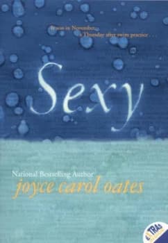 Sexy by Joyce Carol Oates Paperback