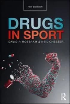 Drugs in Sport by David R. Mottram Book