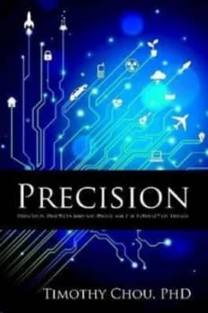 Precision by Dr Timothy Chou Book