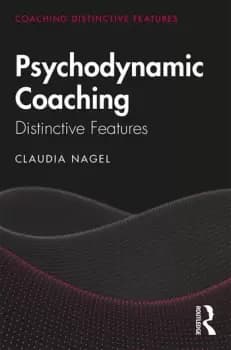 Psychodynamic CoachingDistinctive Features