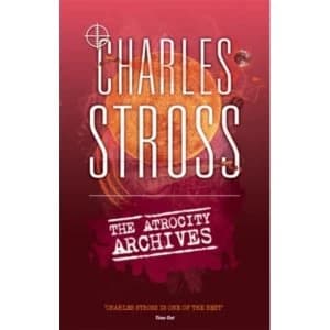 The Atrocity Archives by Charles Stross (Paperback, 2013)