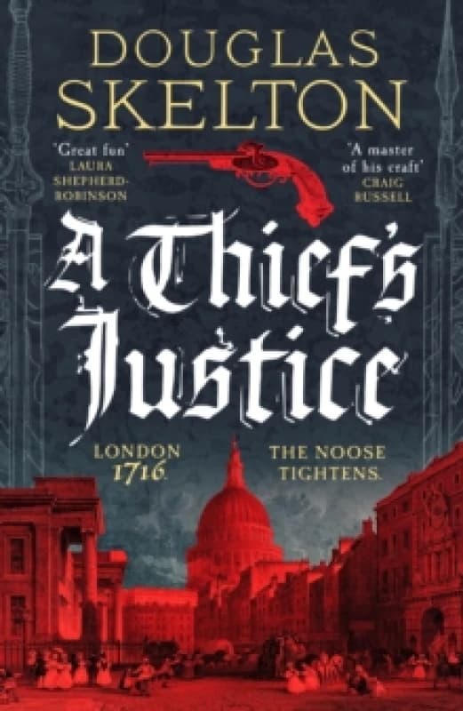 A Thief's Justice : A completely gripping historical mystery Hardback