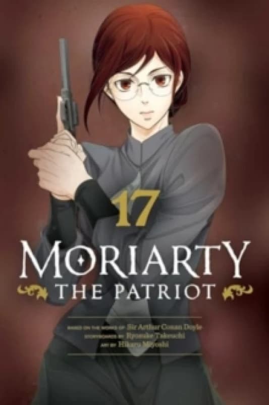 Moriarty the Patriot, Vol. 17 Paperback / softback