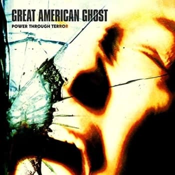 Great American Ghost - Power Through Terror CD