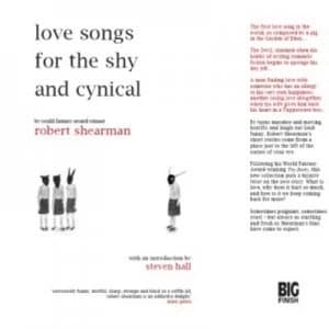 Love Songs for the Shy and Cynical by Robert Shearman Paperback