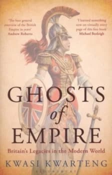 Ghosts of Empire by Kwasi Kwarteng Paperback