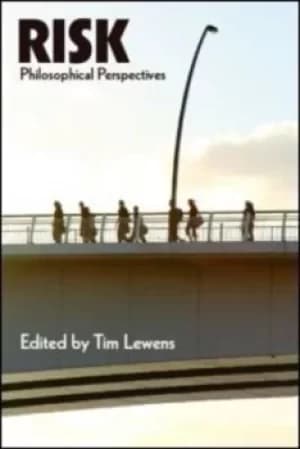 Risk by Tim Lewens