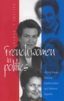 French Women in Politics by Raylene L. Ramsay Paperback