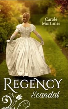 Regency Scandal by Carole Mortimer Paperback