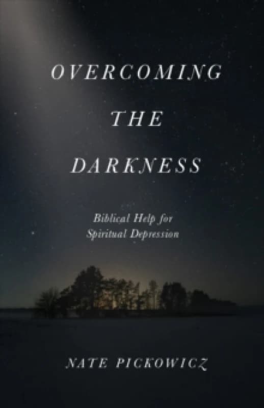 Overcoming the Darkness. Paperback. By Nate Pickowicz Books