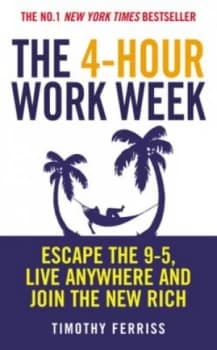 The 4-Hour Work Week by Timothy Ferriss Paperback