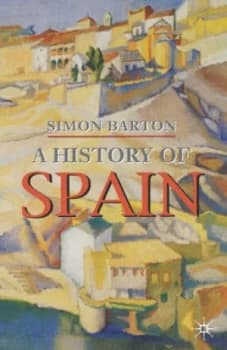 A History of Spain by Simon Barton Book