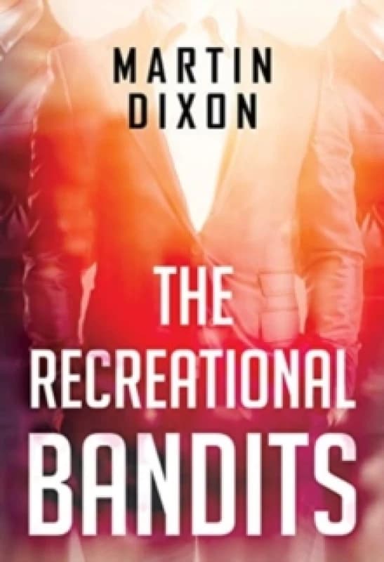 The Recreational Bandits Paperback / softback