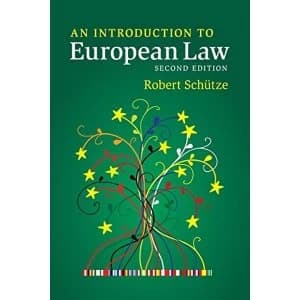 An Introduction to European Law by Robert Schutze (Paperback, 2015)